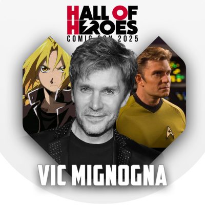 Vic Mignogna - Hall of Heroes Comic Con